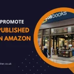 How To Promote A Self-Published Book On Amazon